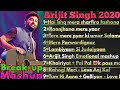 #ArijitSinghJukebox2020 Best Of Arijit Singh Break-up mashup 2020 Arijit Singh Sad song 2020