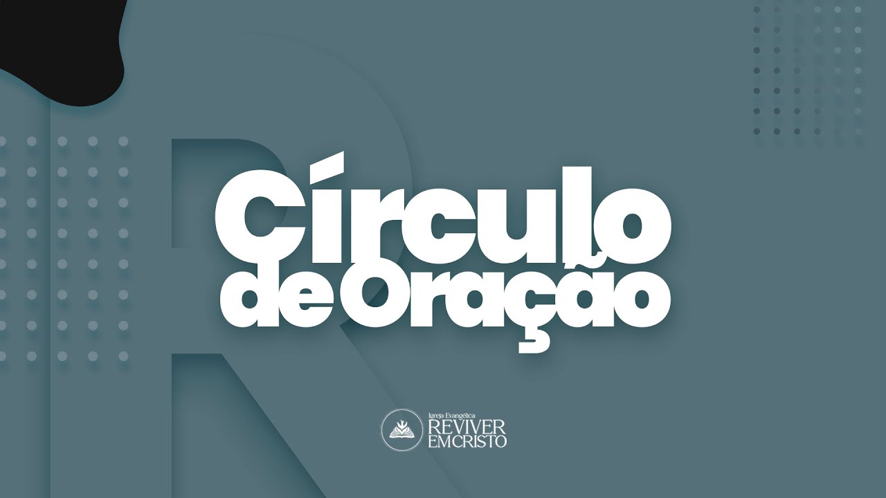 CÍRCULO DE ORAÇÃO | 12/12/2024 | REC ALAGOAS