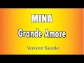 MINA Grande Amore Versione Karaoke Academy Italia