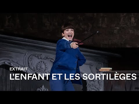 [EXTRAIT] L'ENFANT ET LES SORTILÈGES de Maurice Ravel