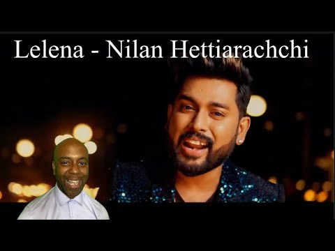 Lelena (ලෙලෙනා) - Nilan Hettiarachchi Official MV - 🇬🇧 UK REACTION