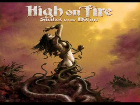 High on fire - snakes for the divine