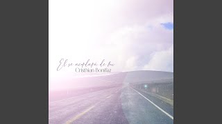 Él se acordará de mí