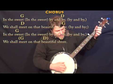 Sweet By and By (GOSPEL) Banjo Cover Lesson in G with Chords/Lyrics