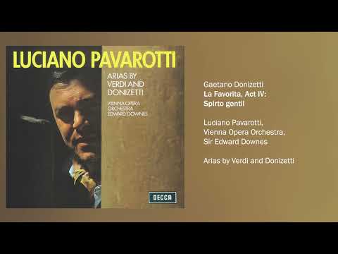 Luciano Pavarotti - La Favorita, Act IV: Spirto Gentil (Official Audio)