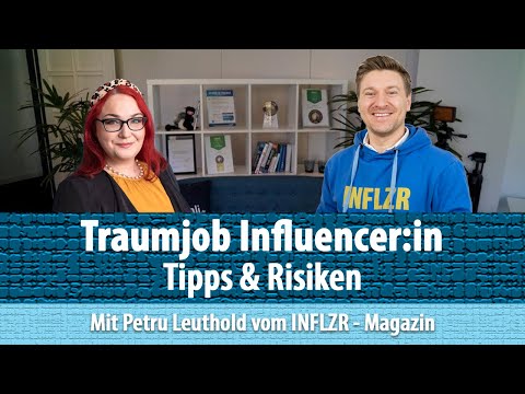 Traumjob Influencer:in - Tipps & Risiken