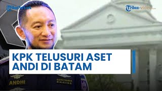 Mertua & Istri Andhi Pramono Diperiksa Penyidik KPK demi Telusuri Aset Mewah di Batam