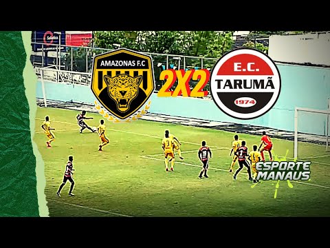 Amazonas FC 2x2 Tarumã