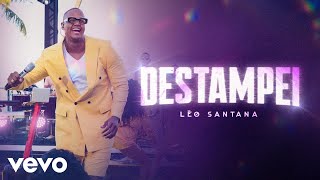 Ouvir Destampei Léo Santana