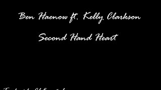 Ben Haenow ft. Kelly Clarkson - Second Hand Heart (Traducida al Español)