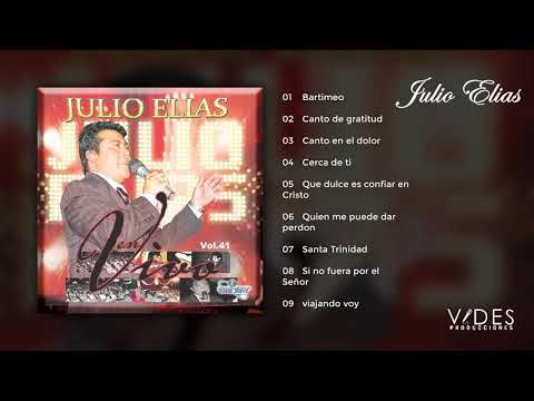 Julio Elias EN VIVO vol 41 [DISCO COMPLETO]
