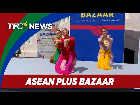 10 bansa nakiisa sa ASEAN Plus Bazaar TFC News Greece