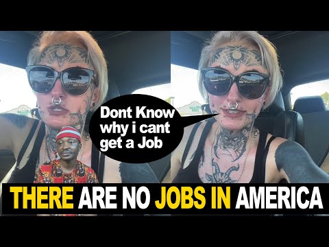 There Are No Jobs In America Tattooed White Lady Complain