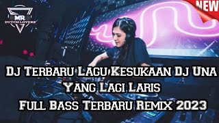 Download lagu Dj Terbaru 2023 Lagu Kesukaan Dj Una !!! Dj Dugem Sipang Goyang Bassnya Jungle Dutch FullBas Terbaru mp3