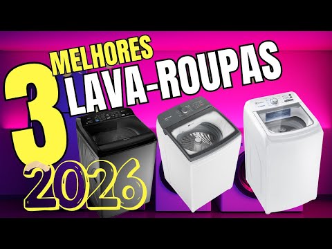 Top 3 maquinas de lavar roupas - Qual a melhor maquina de lavar roupa de 2026?