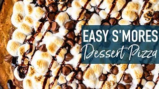 Easy S&#39;mores Dessert Pizza Recipe