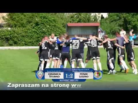 Bramki V liga Jar.GRANICA Stubno - FENIX Leszno 1:2(1:1) [2016-06-12]