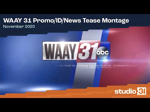 WAAY 31 Promo/ID/News Tease Montage, 11/2020