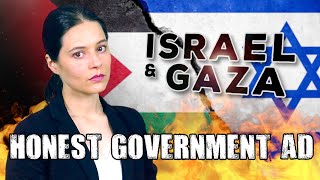 Honest Government Ad | Israel & Gaza 🇮🇱 🇵🇸