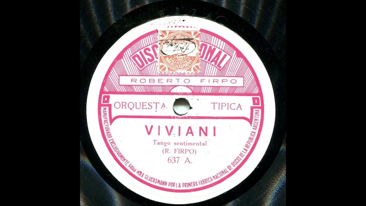 Viviani [Tango] Roberto Firpo y su Orquesta (1920)