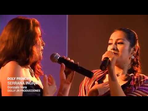 SERRANA INGRATA - Dolly Principe y Edith Ramos