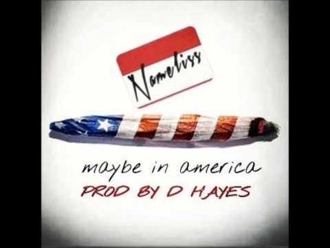 Nameliss x MAYBE IN AMERICA (Prod. D Hayes)