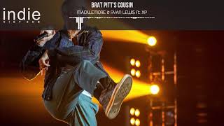 [Vietsub+Lyrics] MACKLEMORE &amp; RYAN LEWIS - Brat Pitt's Cousin ft. XP