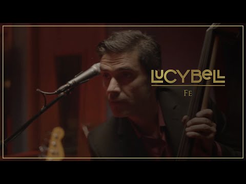 Fe - Lucybell