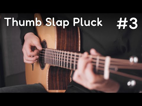 Thumb Slap Pluck - Guitardex #3