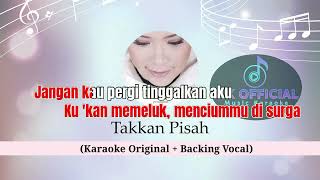 Download lagu Eren - TAKKAN PISAH (Karaoke Original)   Backing Vocal mp3