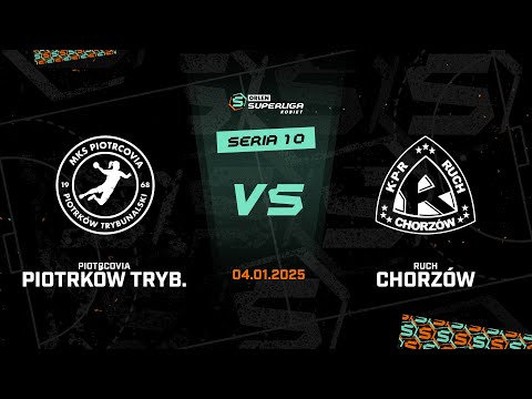 10. seria: Piotrcovia Piotrków Tryb. - Ruch Chorzów [SKRÓT]