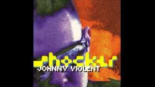 Johnny Violent - Shocker - US Invention
