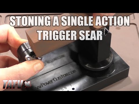 Stoning A Single Action Trigger Sear