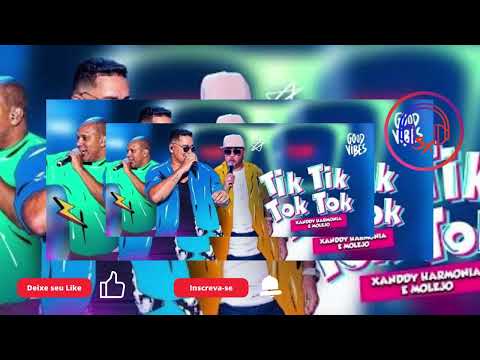 Xandy Harmonia e Molejo - Tik Tik Tok Tok