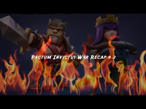 Pactum Invictus War Recap #3