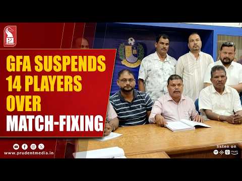 GFA Suspends 14 Players Over Alleged Match-Fixing; Crime Branch Report To Follow