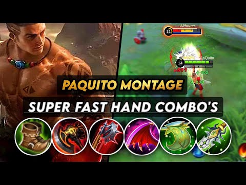 Paquito Fast Hand Combos Montage Mobilelegends | Paquito Montage | PaPaQuito