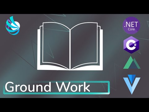 ASP.NET Core, C#, Nuxtjs, Vuetify - Ground Work - Tricking Library Ep54