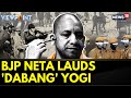 Uttar Pradesh BJP Calls Yogi Adityanath A Dabang Chief Minister Mafia Raj Samajwadi Party
