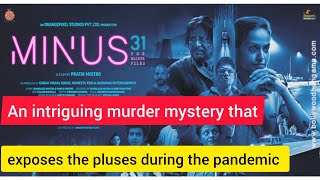 Minus 31 - The Nagpur Files review | Rucha Inamdar | Nisha Dhar | Raghubir Yadav | Pratik Moitro