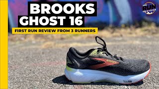 Brooks Ghost 16 First Run Review: New Ghost with new foam tested by 3 runners