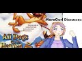 THE LOST REVIEWS All Dogs Go To Heaven 2