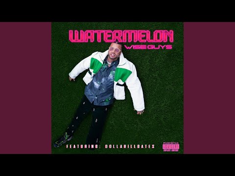 Video thumbnail for Watermelon Wise Guys