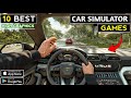Best 10 High Graphics Car Simulator Game For Android And Ios Best In Graphics And Gameplay 2026