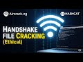Cracking WPA WPA2 Handshake Files With Aircrack Ng Hashcat Ethical Hacking Tutorial