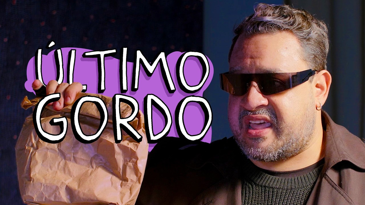ÚLTIMO GORDO