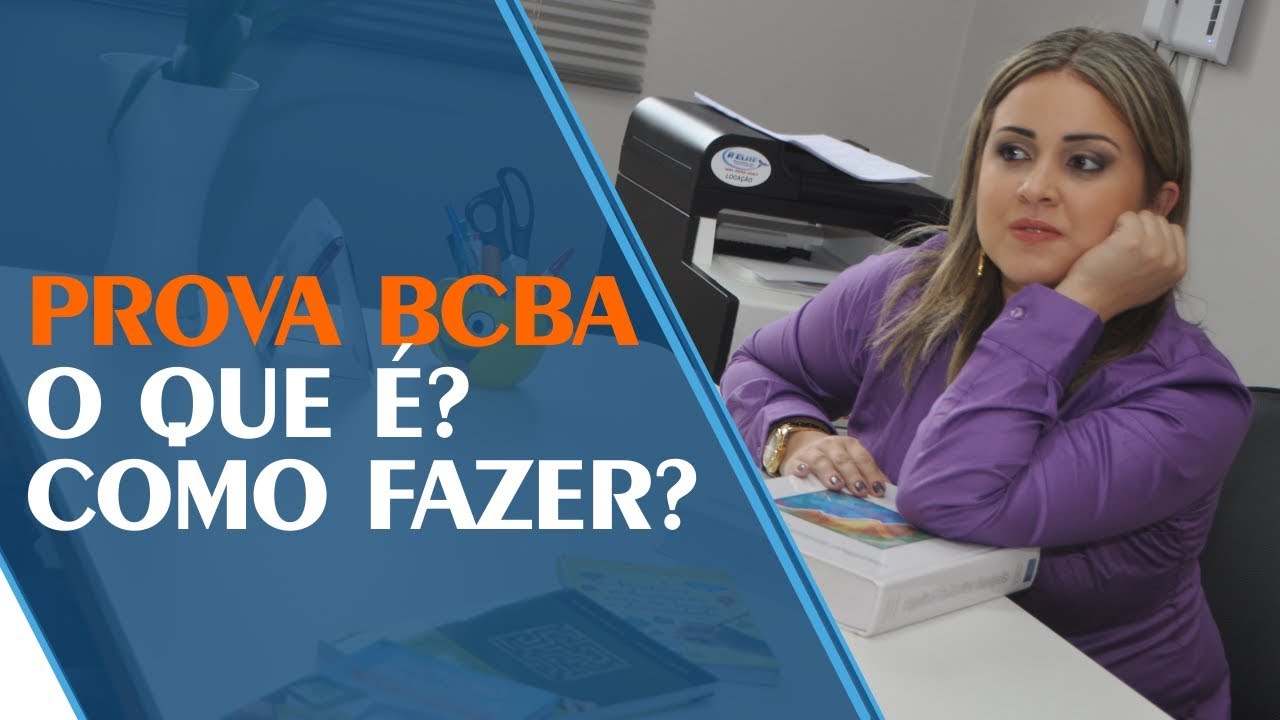 Prova BCBA: O que é? Como fazer? Quem precisa da certificação? | IEAC
