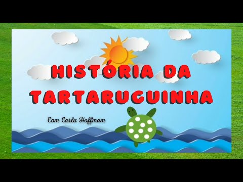 HISTÓRIA DA TARTARUGUINHA  (Cantada) - De Sandra Brito/ Int: Dani Libânio  (Seq. Did. na descrição)
