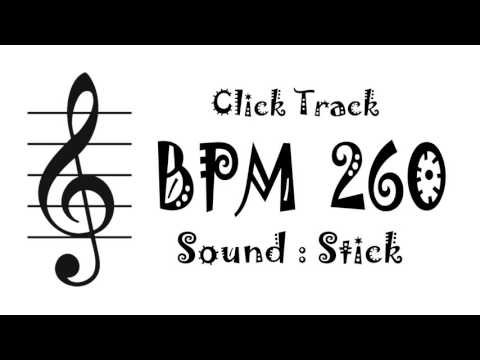 【BPM 260】Stick - Click Track Metronome