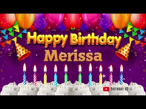 Merissa Happy birthday To You - Happy Birthday song name Merissa 🎁